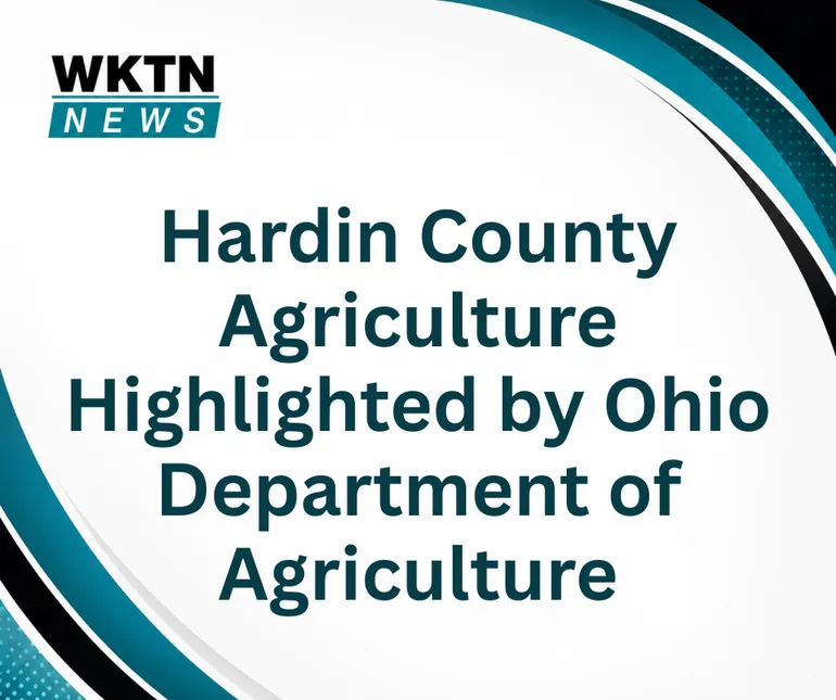 Hardin County Agriculture Highlighted by Ohio Department of Agriculture