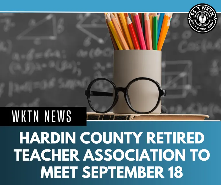 Hardin County Retired Teachers Association Meeting Set for Sep 18
