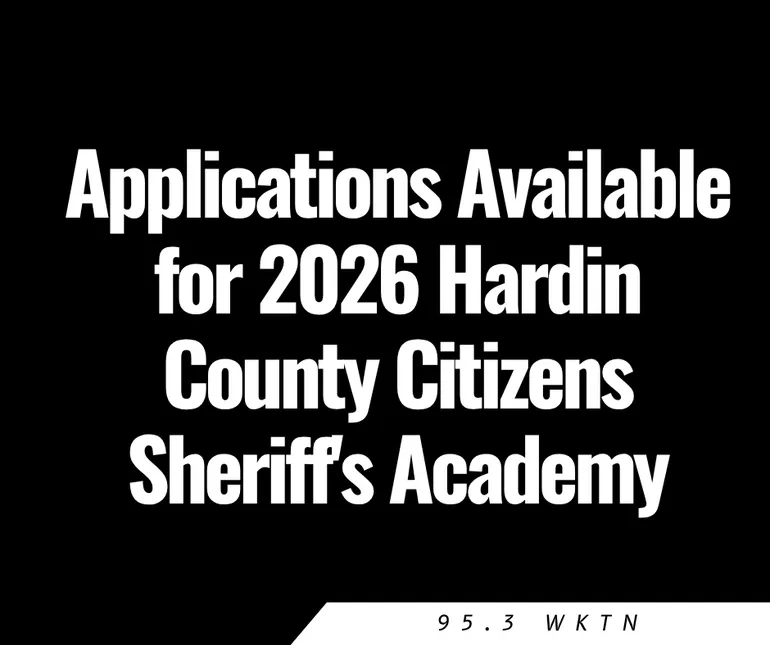 Applications Available for 2026 Hardin County Citizens Sheriff's Academy