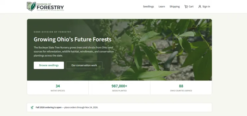 ODNR is taking online orders for seedlings from the new Buckeye State Tree Nursery
