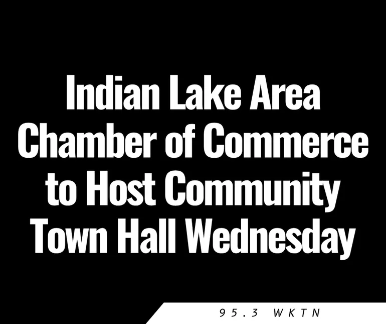 Indian Lake Area Chamber of Commerce to Host Community Town Hall Wednesday