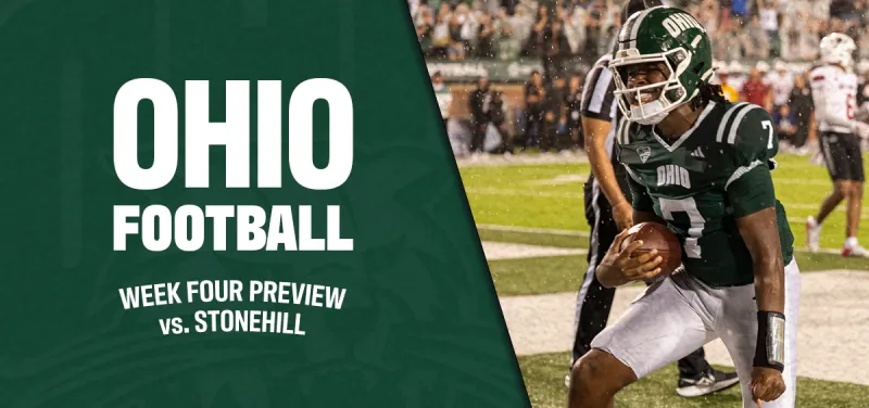 PREVIEW: Ohio Football hosts Stonehill ahead of MAC play
