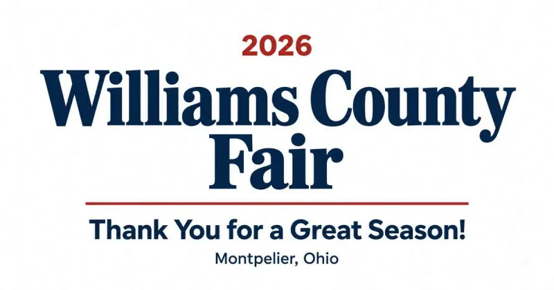 Williams County Fair 2026: Thank You For A Great Season