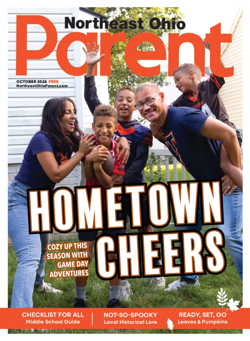 Read the October 2026 Edition of Northeast Ohio Parent Magazine