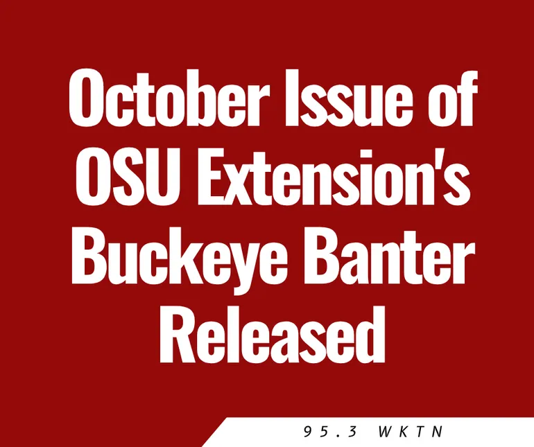 October Issue of OSU Extension's Buckeye Banter Released