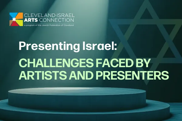 Federation Panel to Discuss Challenges for Jewish, Israeli Artists