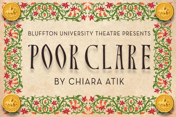 Bluffton University Announces Cast for Fall Theatre Production of "Poor Clare"