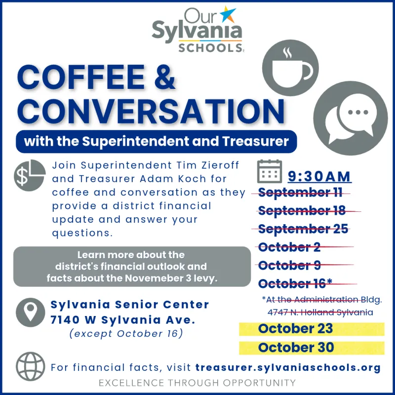 SYLVANIA SCHOOLS INVITES COMMUNITY TO FINAL TOWN HALL ANDUPCOMING "COFFEE & CONVERSATION" SESSIONS