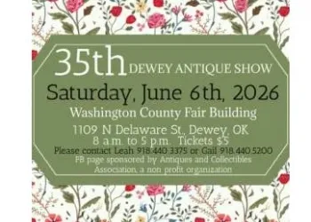 35th Annual Dewey Antique Show & Sale- Final Show