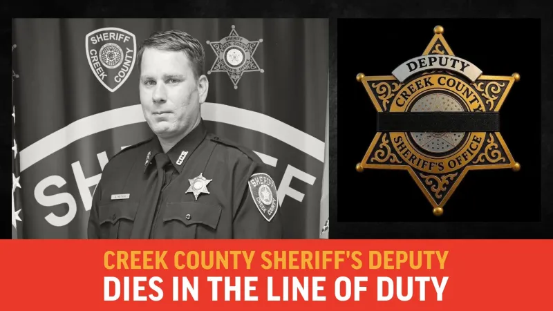 Creek County Sheriff's Deputy Dies in the Line of Duty