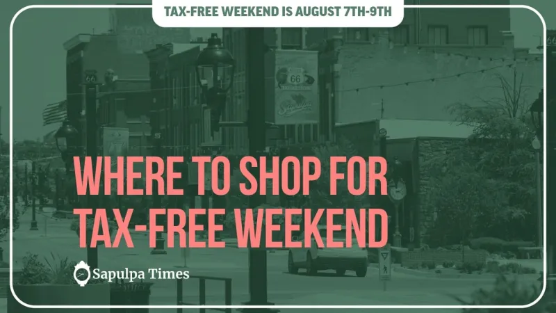 Where to shop Sapulpa for your tax-free weekend