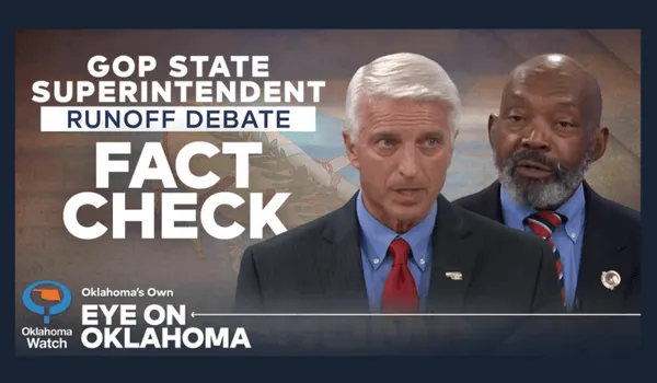 Eye on Oklahoma: GOP State Superintendent Runoff Debate Fact Check