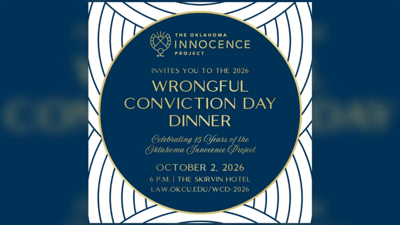 Oklahoma Innocence Project to celebrate 15 years of service with annual dinner