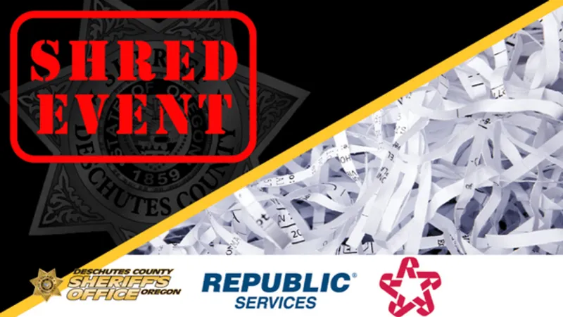 Deschutes County Sheriff to host free community shred event July 18 in Sisters