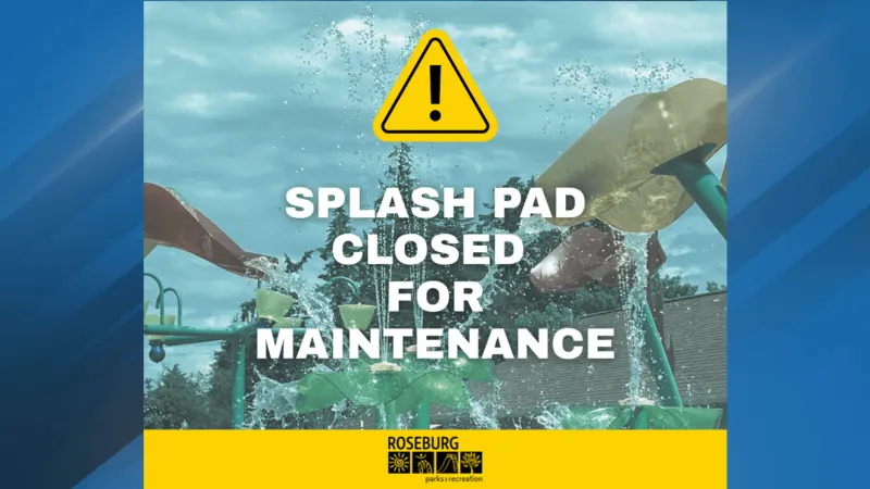 Fir Grove Park splash pad in Roseburg closes temporarily for maintenance after malfunction