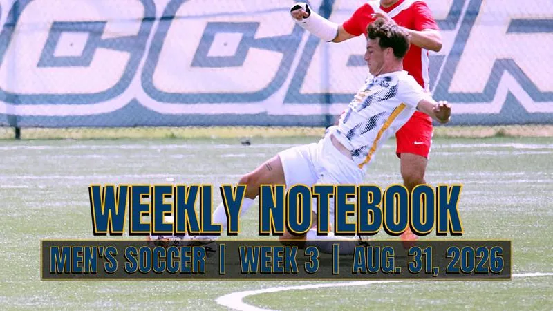 2026 Men's Soccer Notebook (Week 3)