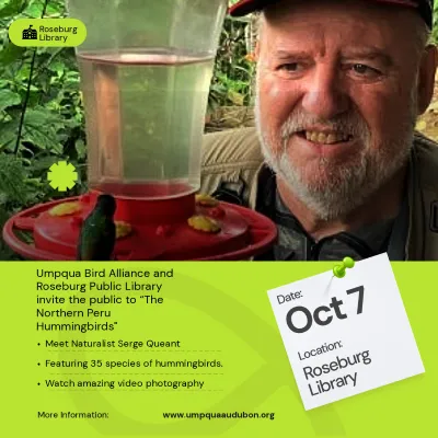 UMPQUA BIRD ALLIANCE, ROSEBURG LIBRARY TO HOST HUMMINGBIRDS PRESENTATION