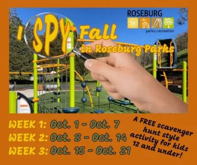 I SPY FALL IN ROSEBURG PARKS IS UNDERWAY