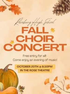 ROSEBURG HIGH SCHOOL WITH FALL CHOID CONCERT ON SEPTEMBER 2OTH
