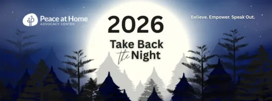 PEACE AT HOME WITH TAKE BACK THE NIGHT ON OCTOBER 22ND
