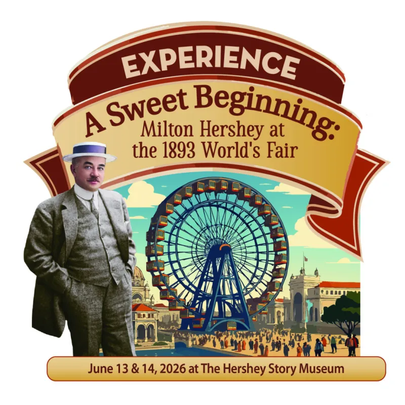 How the Chicago World's Fair Changed Milton Hershey's Life