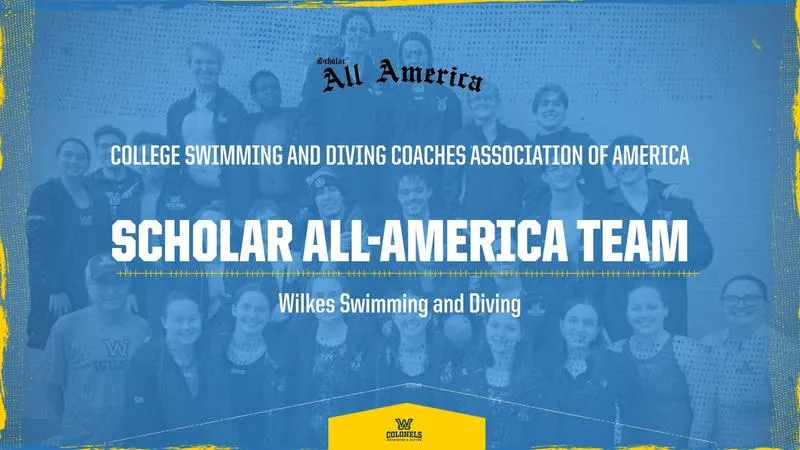 Wilkes Men's and Women's Swimming Named to CSCAA Scholar All-American Teams