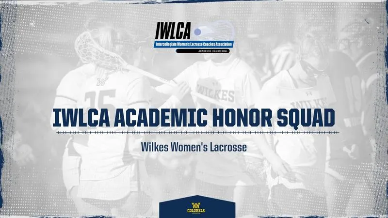 Wilkes Women's Lacrosse Earns 2026 IWLCA Academic Honor Squad Award