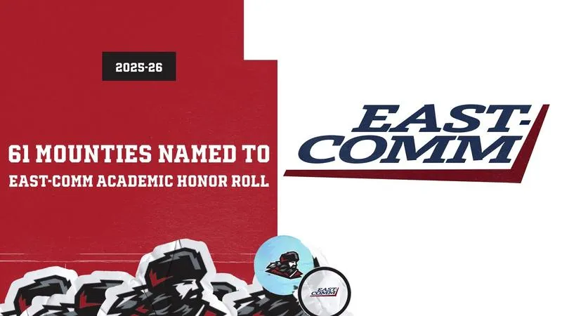 61 Mounties Named to EAST-COMM 2025-26 Academic Honor Roll