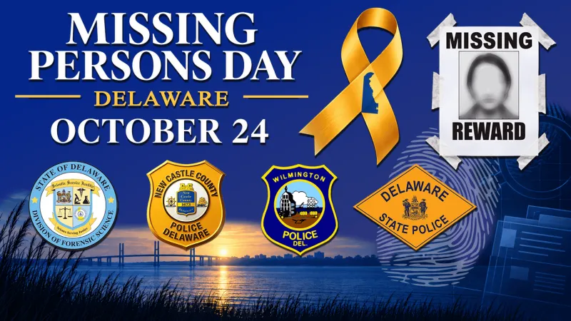 Delaware to hold first Missing Persons Day on Oct. 24