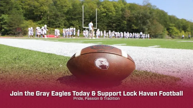 Join the Gray Eagles Today & Support Lock Haven Football