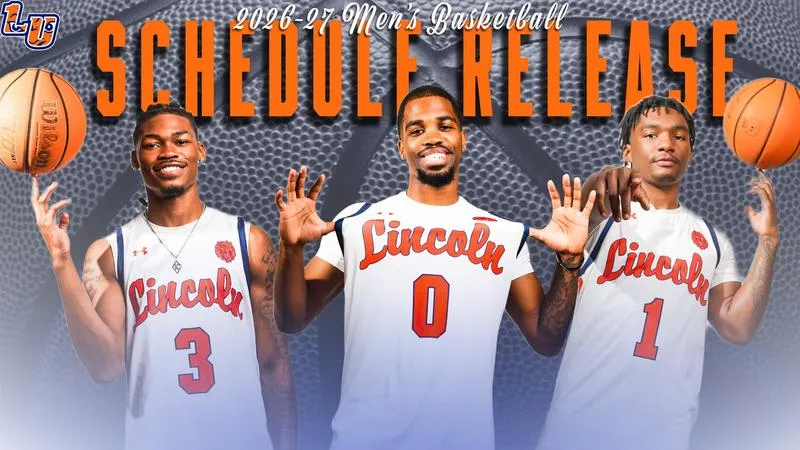 Lincoln University Athletics Announces 2026--27 Men's Basketball Schedule