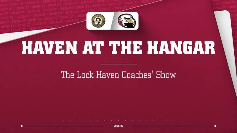 Haven at the Hangar, The Lock Haven Coaches' Show (Thurs, Oct. 15)