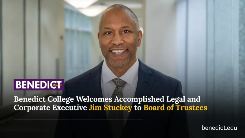 Benedict College Welcomes Accomplished Legal and Corporate Executive Jim Stuckey to Board of Trustees