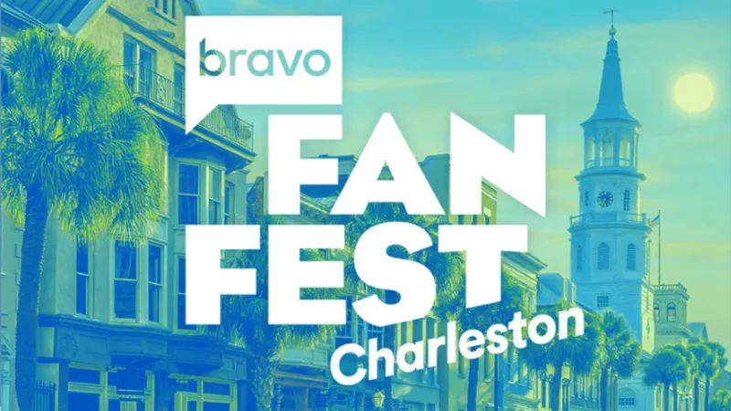Bravo Fan Fest Brings the Bravoverse to Charleston, tickets to go on sale June 11