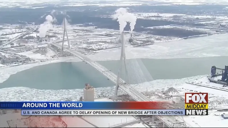 Opening Of Bridge Connecting The U.S. And Canada Delayed