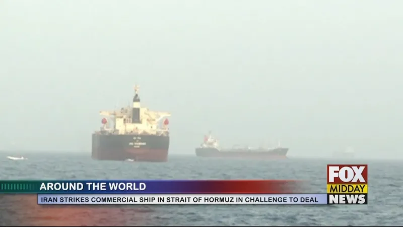 Iran Strikes Commercial Ship In Strait Of Hormuz