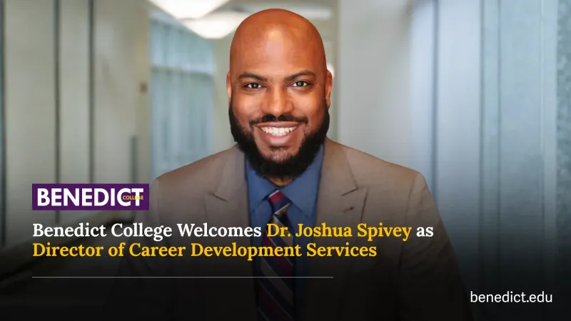Benedict College welcomes Dr. Joshua Spivey as Director of Career Development Services