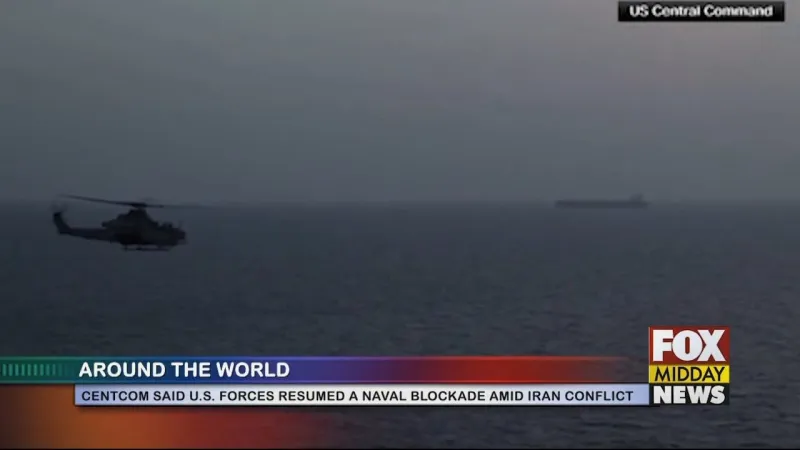 U.S. Forces Resume Naval Blockade Amid Iran Conflict