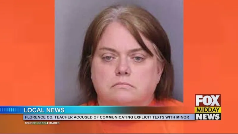 Florence Co. Teacher Accused Of Sending Sexually Explicit Texts To Minor