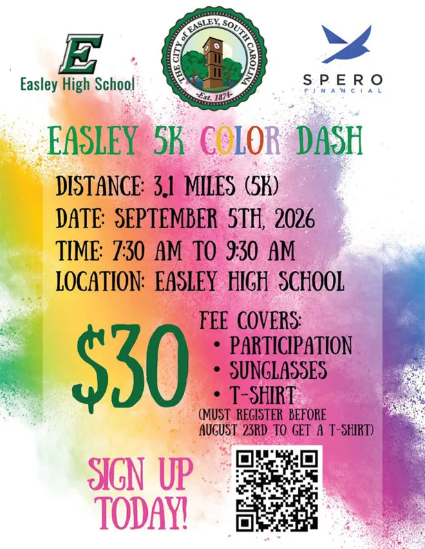 Easley 5K Color Dash coming Sept 5. Scan QR Code to sign up!