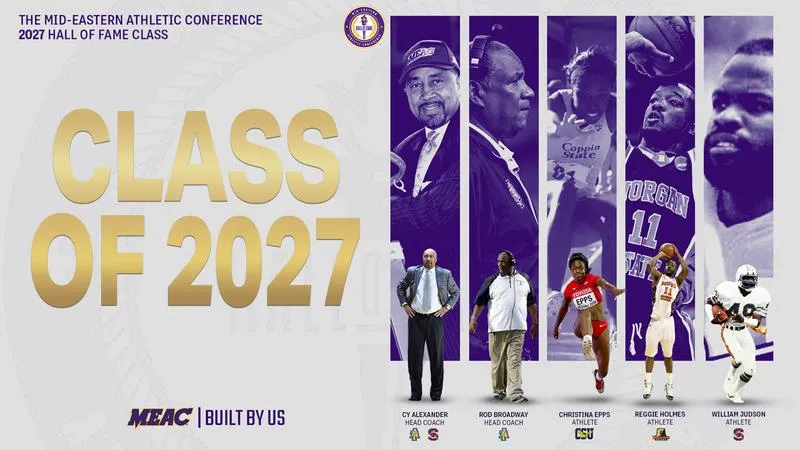 MEAC Announces 2027 Hall of Fame Class; Tickets and Souvenir Program Ads on Sale Now
