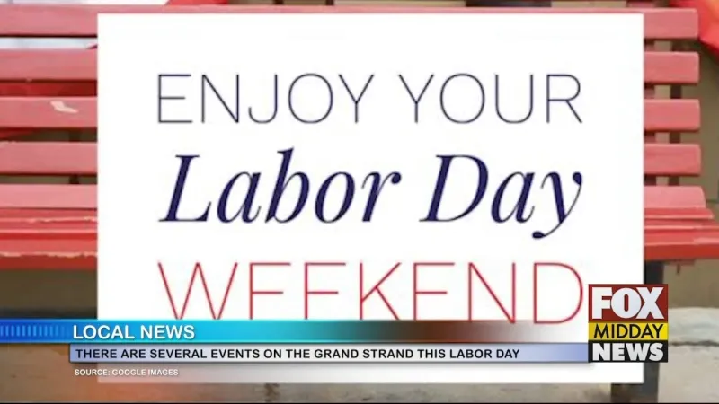 Events On The Grand Strand During Labor Day Weekend