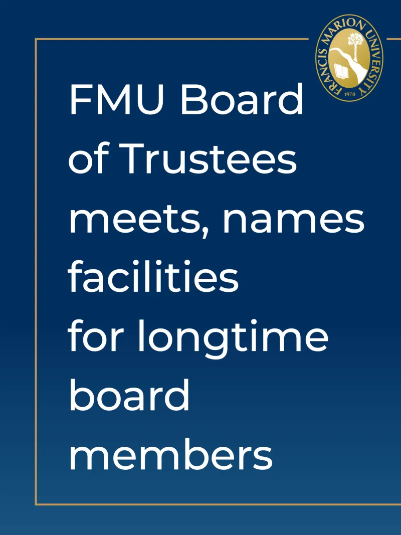FMU Board of Trustees meets, names facilities for longtime board members