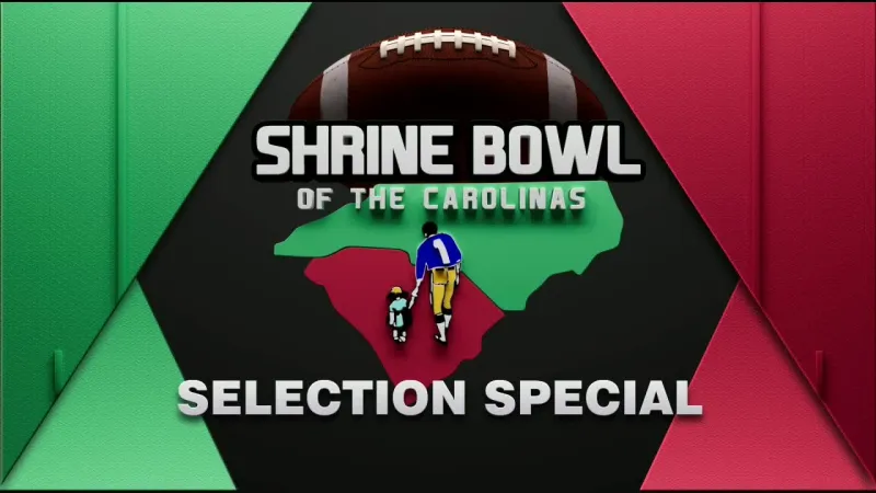 90th Annual Shrine Bowl of the Carolinas Selection Special -- Watch on-demand