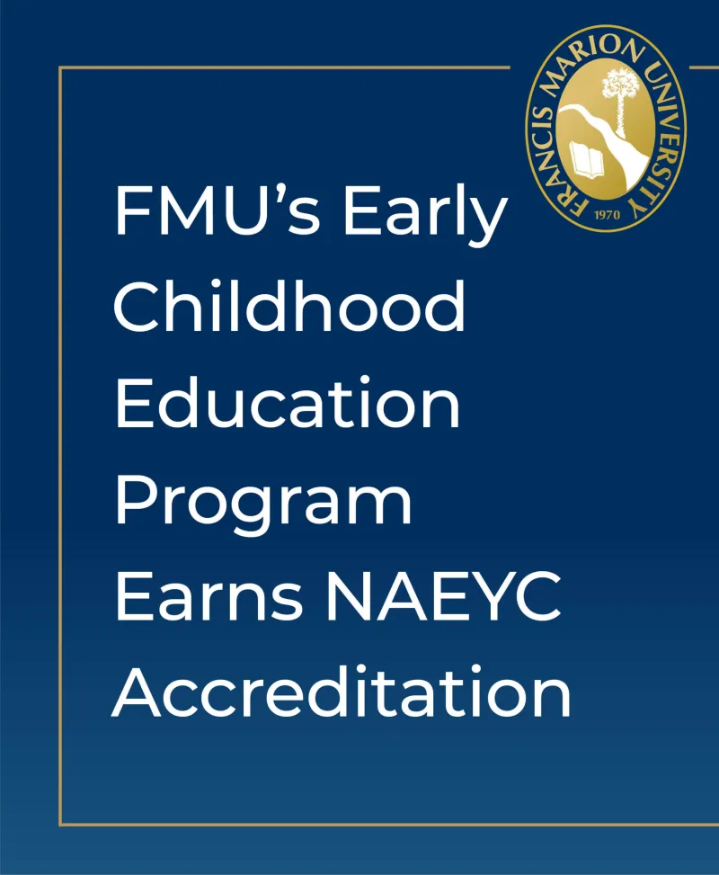 FMU's Early Childhood Education program earns NAEYC accreditation
