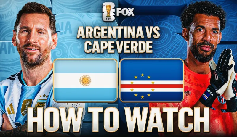 How to Watch Argentina and Messi vs. Cape Verde: TV Channel, Live Stream, Time