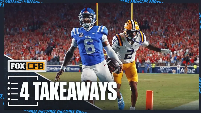 4 Takeaways From Ole Miss" 32-24 Win Over LSU, Spoiling Lane Kiffin"s Return