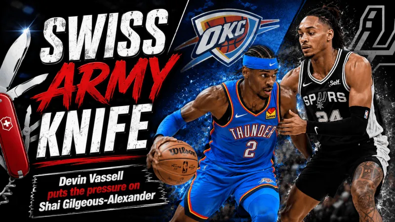Devin Vassell is the Spurs' Swiss Army Knife against Shai Gilgeous-Alexander