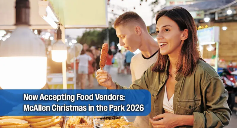 Food Vendor Applications Open for McAllen's Christmas in the Park 2026