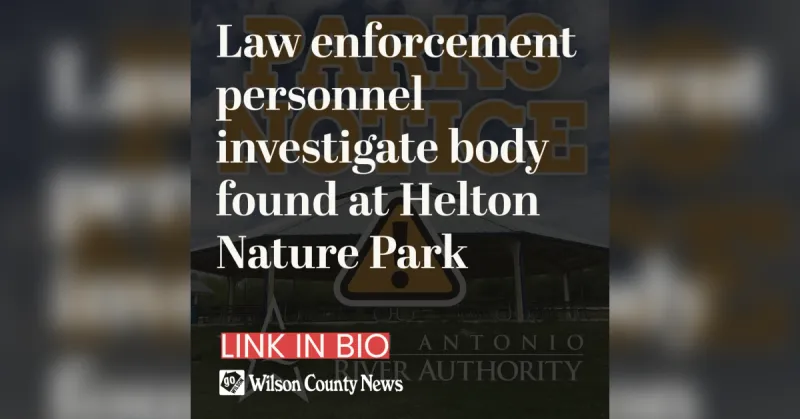 Law enforcement personnel investigate body found at Helton Nature Park